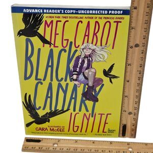 Black Canary Ignite - Meg Cabot - DC Comic Universe Softcover Book 2019